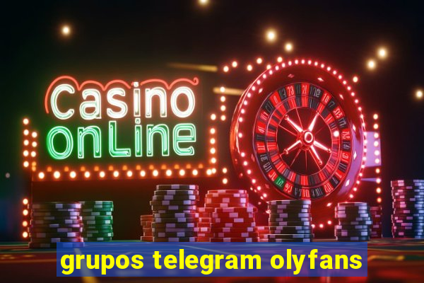 grupos telegram olyfans